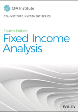 Fixed income analysis, fourth edition Ebook